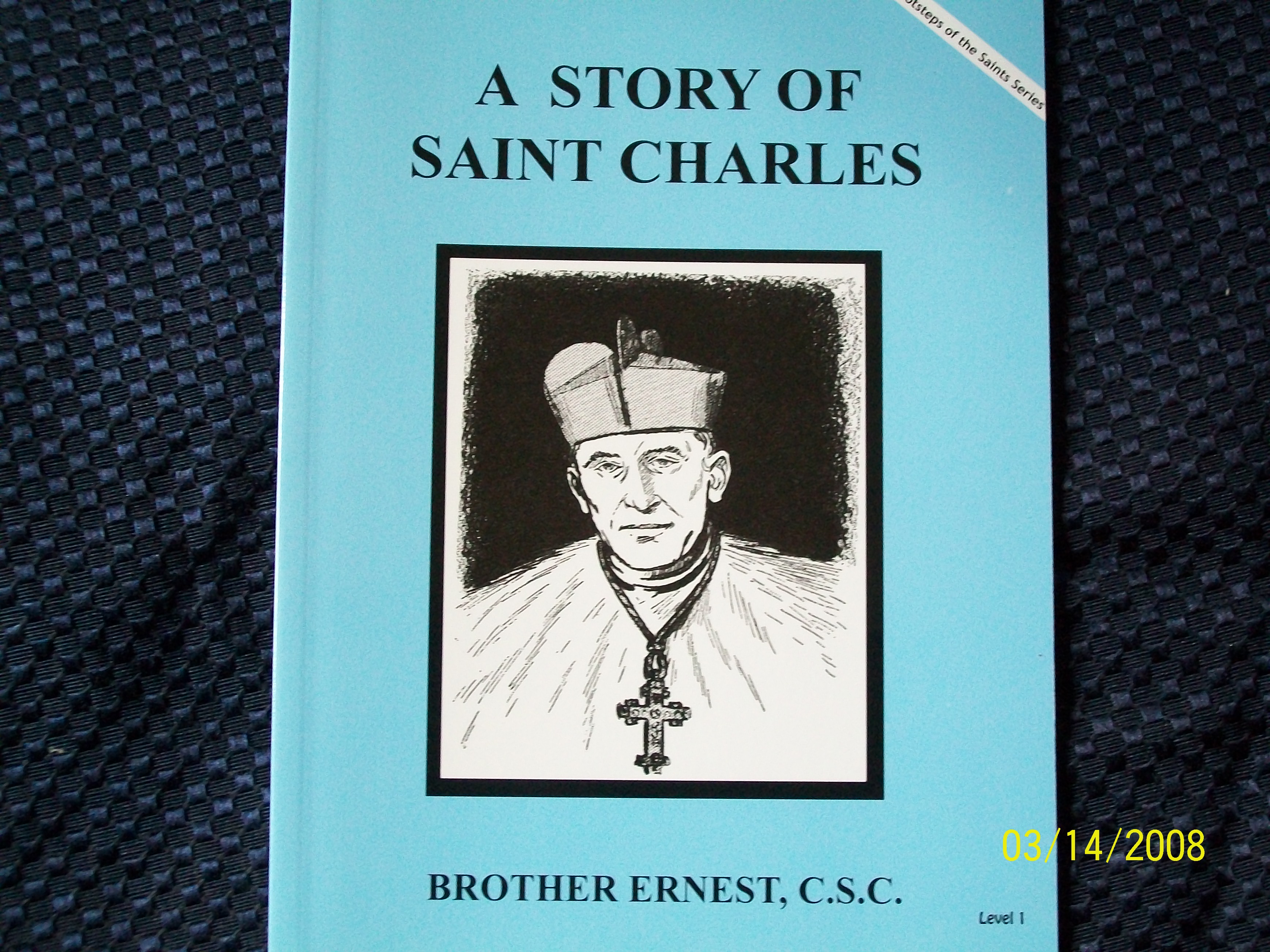 A Story Of Saint Charles